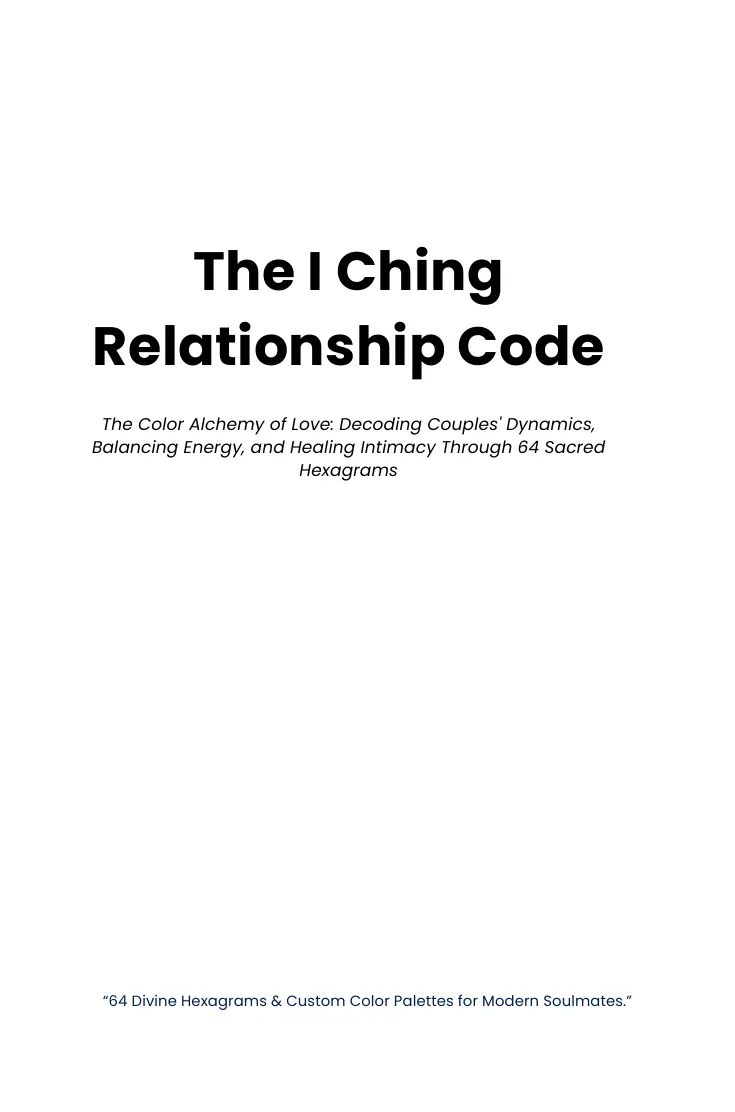 Front cover of The I Ching Relationship Code